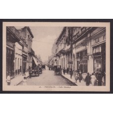 TUCUMAN ANTIGUA TARJETA POSTAL CALLE MENDOZA Y NEGOCIOS